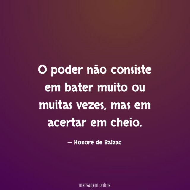 O poder não consiste em bater muito ou muitas vezes