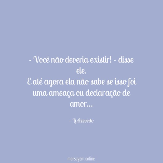 Você não deveria existir