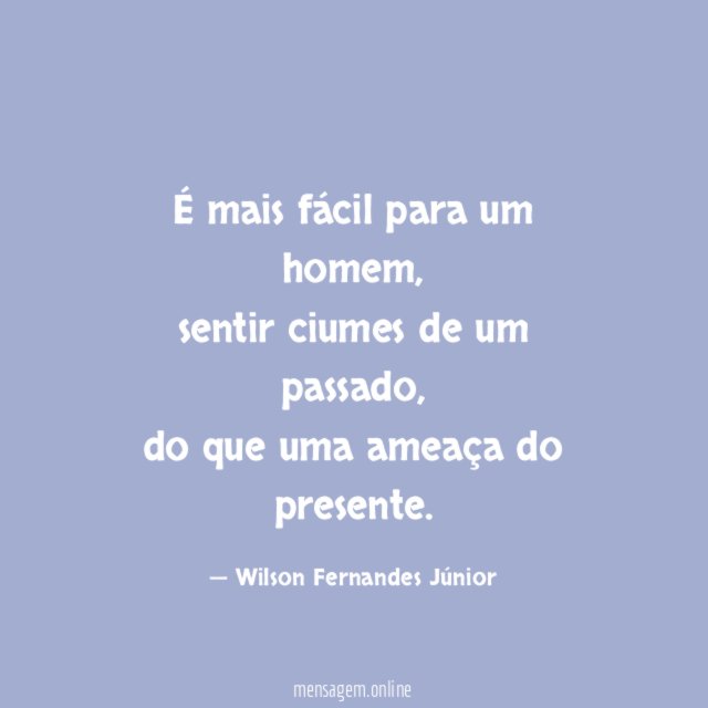 É mais fácil para um homem