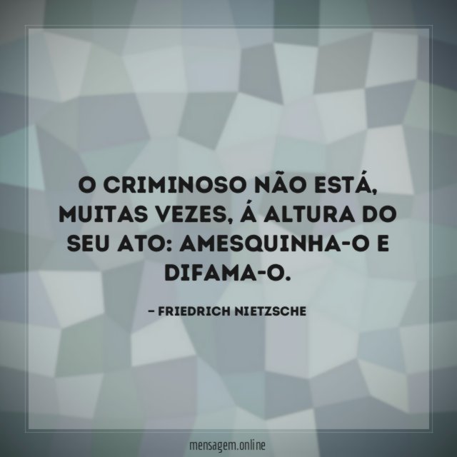O criminoso não está