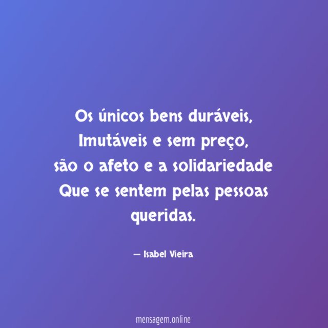 Os únicos bens duráveis,