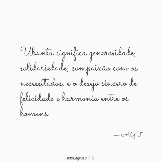 Ubuntu significa generosidade