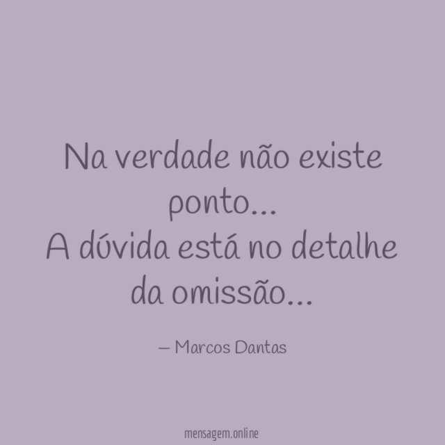 Na verdade não existe ponto