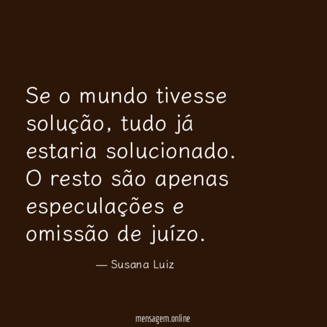 Se o mundo tivesse solução