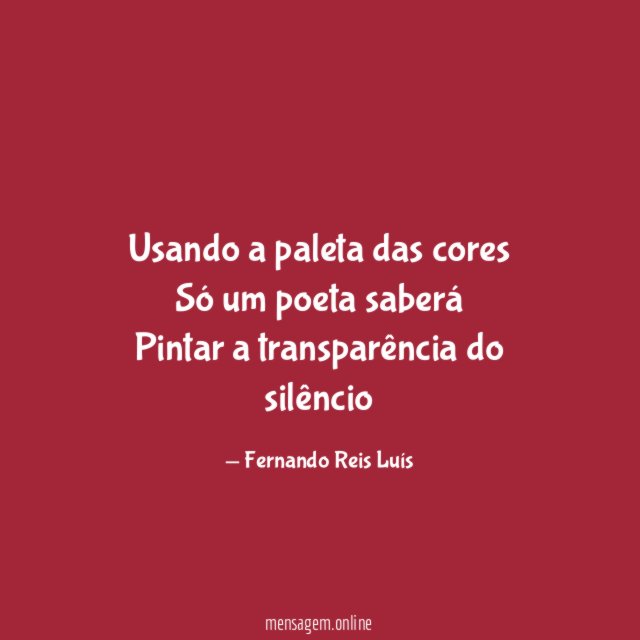Usando a paleta das cores Só um poeta saberá Pintar