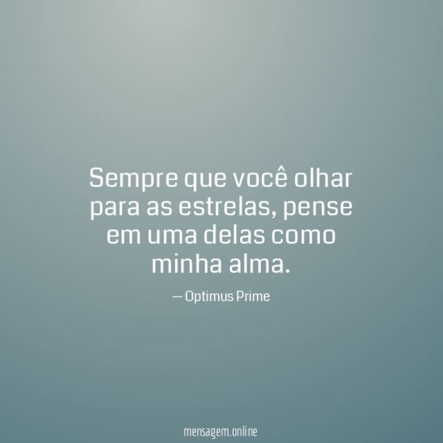 Sempre que você olhar para as estrelas