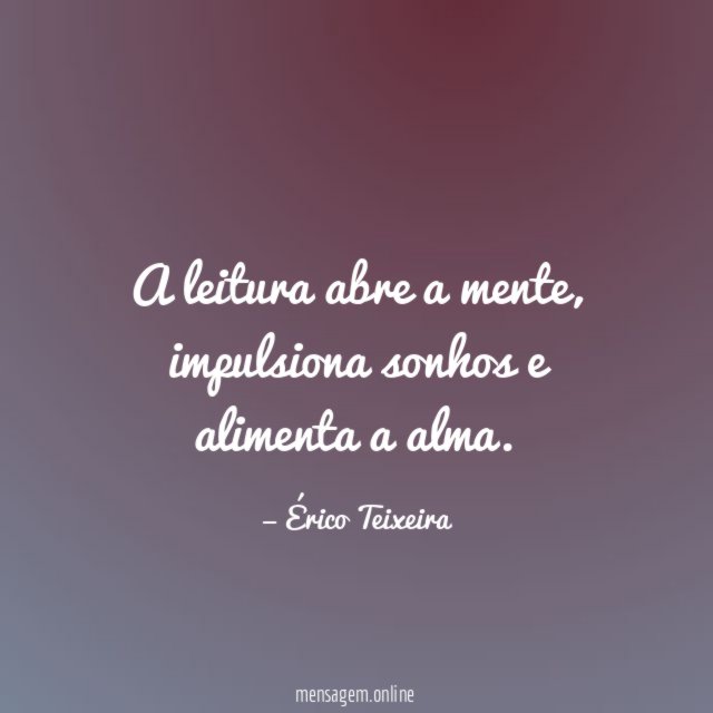 A leitura abre a mente