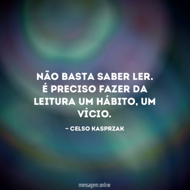 Não basta saber ler
