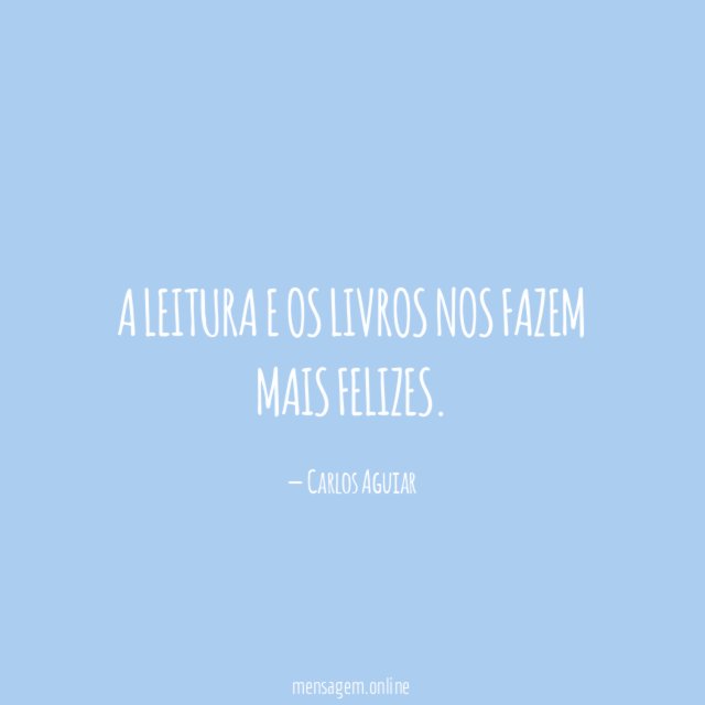 A leitura e os livros nos fazem mais felizes