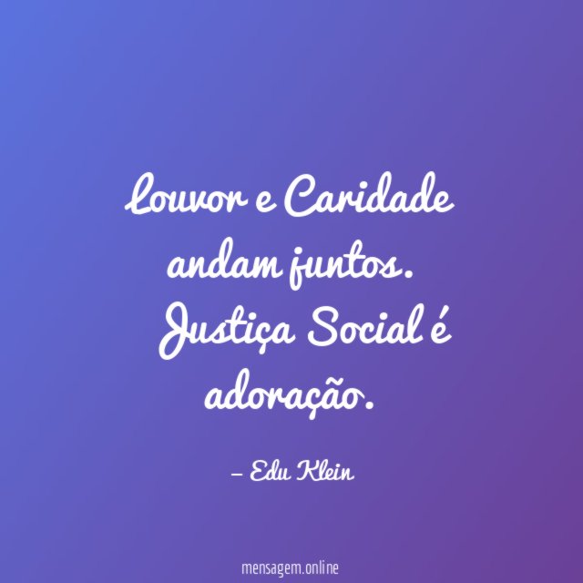 Louvor e Caridade andam juntos