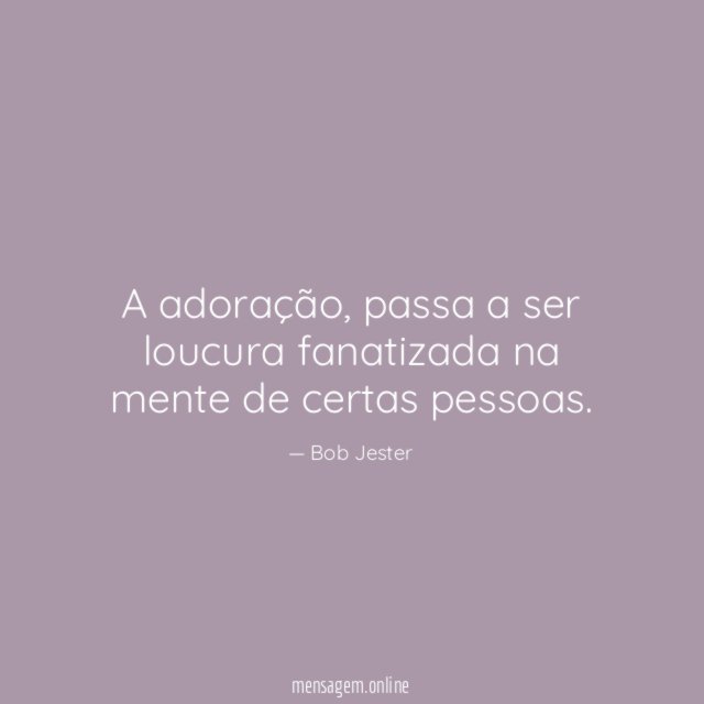 A adoração