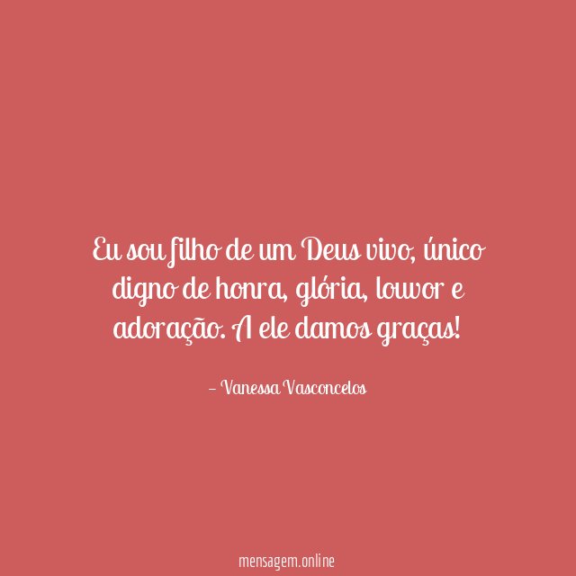 Eu sou filho de um Deus vivo