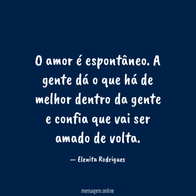 O amor é espontâneo