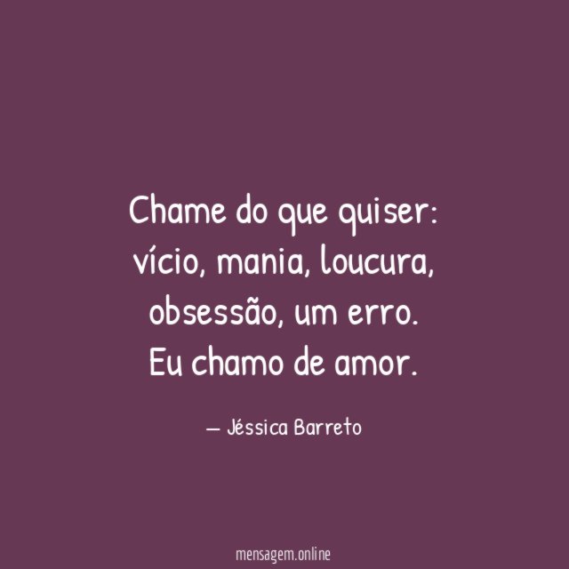 Chame do que quiser