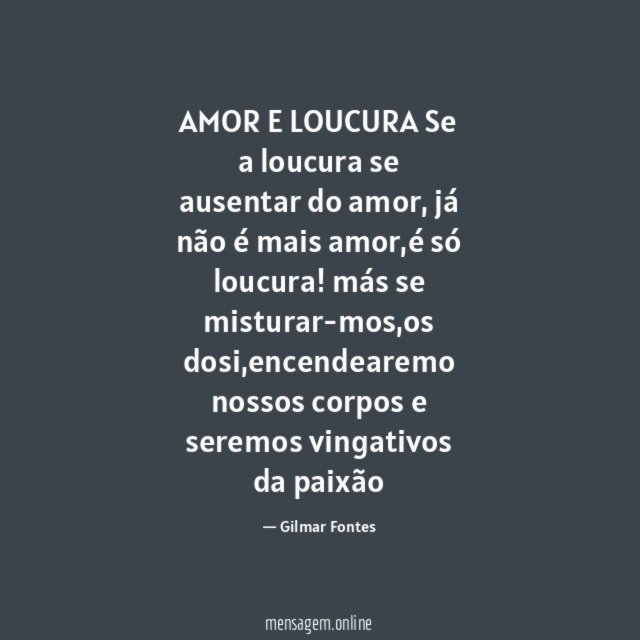 AMOR E LOUCURA