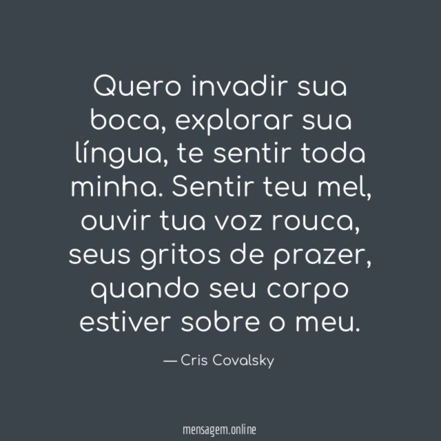 Quero invadir sua boca