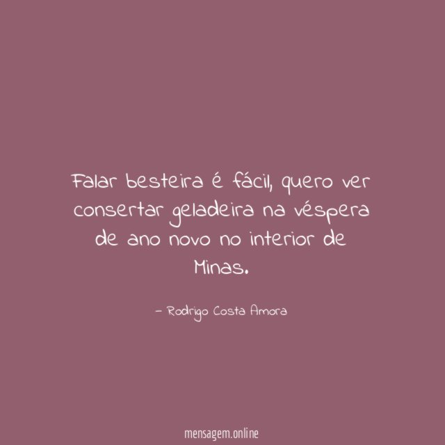 falar besteira é fácil