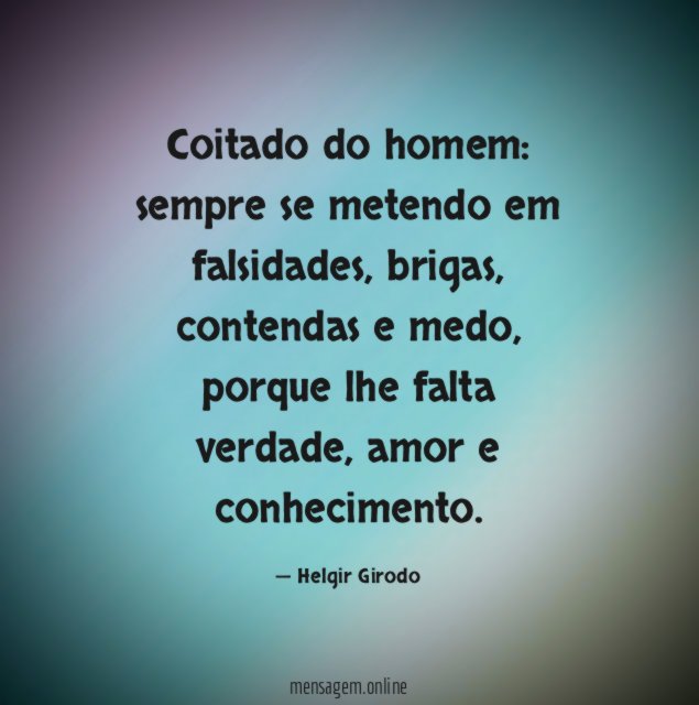 Coitado do homem