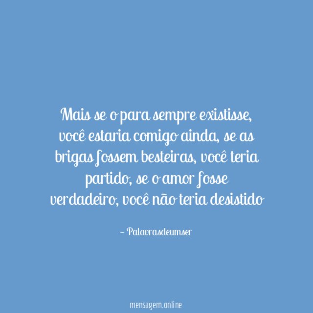 Mais se o para sempre existisse