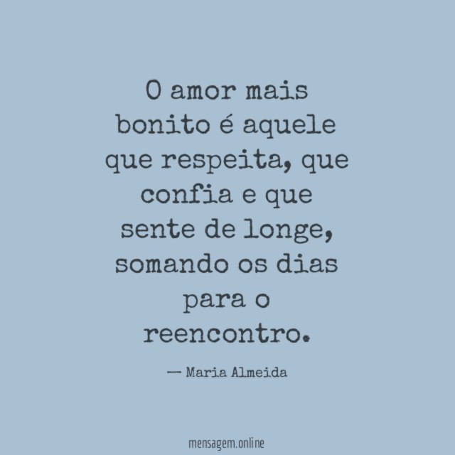O amor mais bonito é aquele que respeita