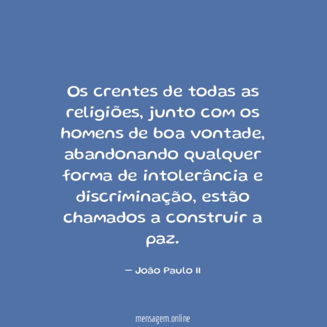 Os crentes de todas as religiões