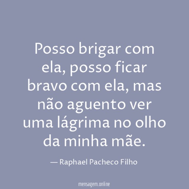 Posso brigar com ela