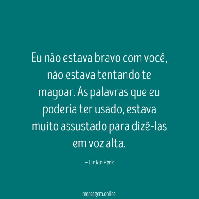 Eu não estava bravo com você