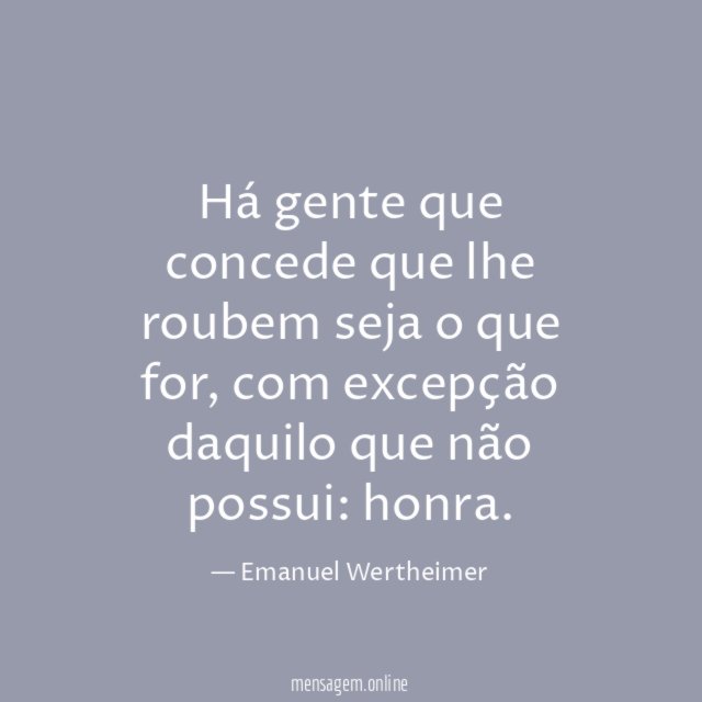 Há gente que concede que lhe roubem seja o que for