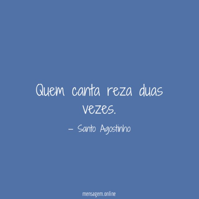 Quem canta reza duas vezes