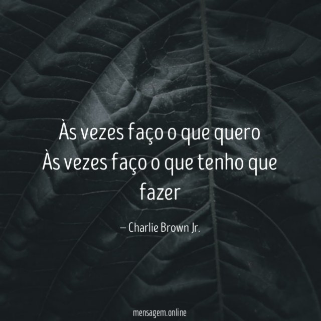 Às vezes faço o que quero Às vezes faço