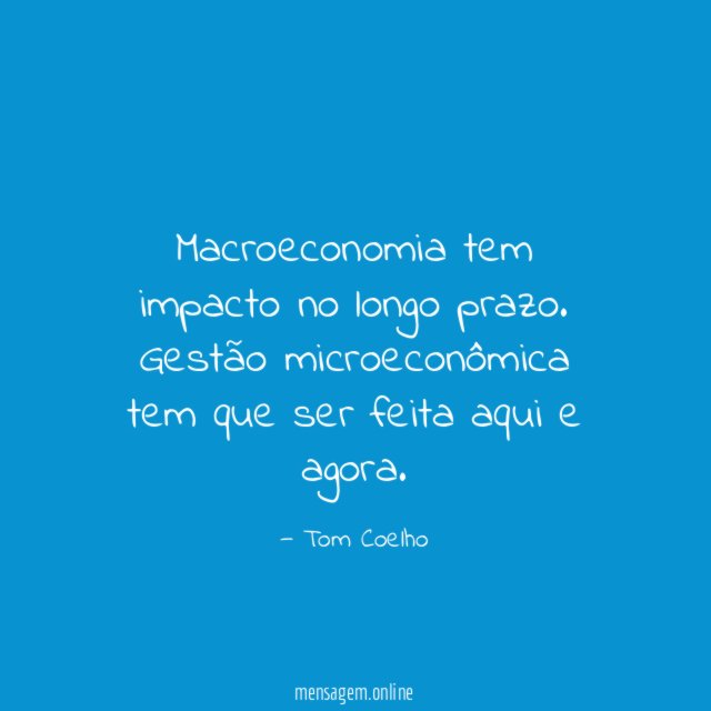 Macroeconomia tem impacto no longo prazo