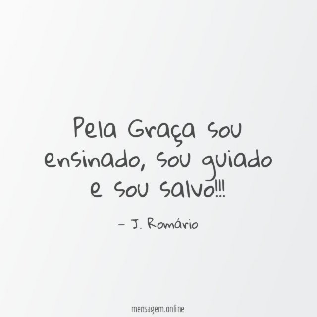 Pela Graça sou ensinado