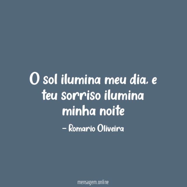 O sol ilumina meu dia