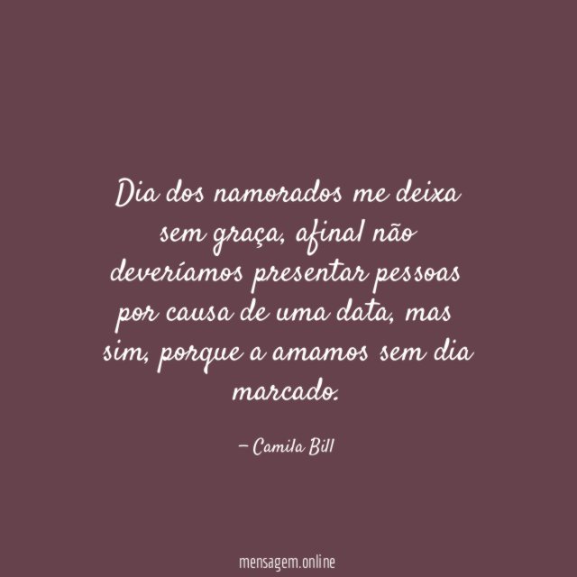 Dia dos namorados me deixa sem graça
