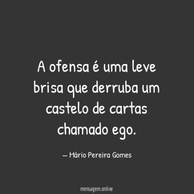 A ofensa é uma leve brisa que derruba