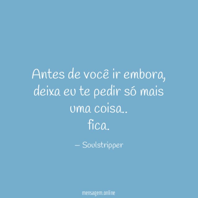 Antes de você ir embora