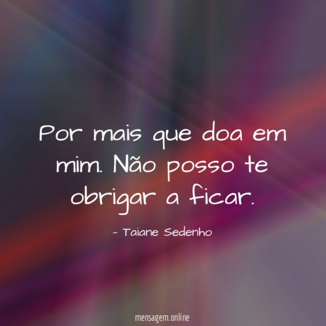 Por mais que doa em mim