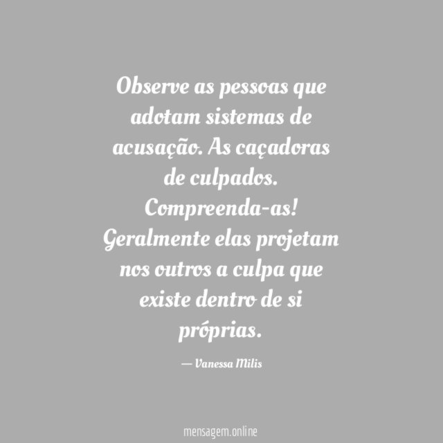 Observe as pessoas que adotam sistemas de acusação