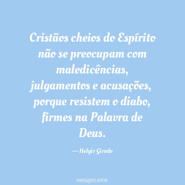 Cristãos cheios do Espírito não se preocupam com