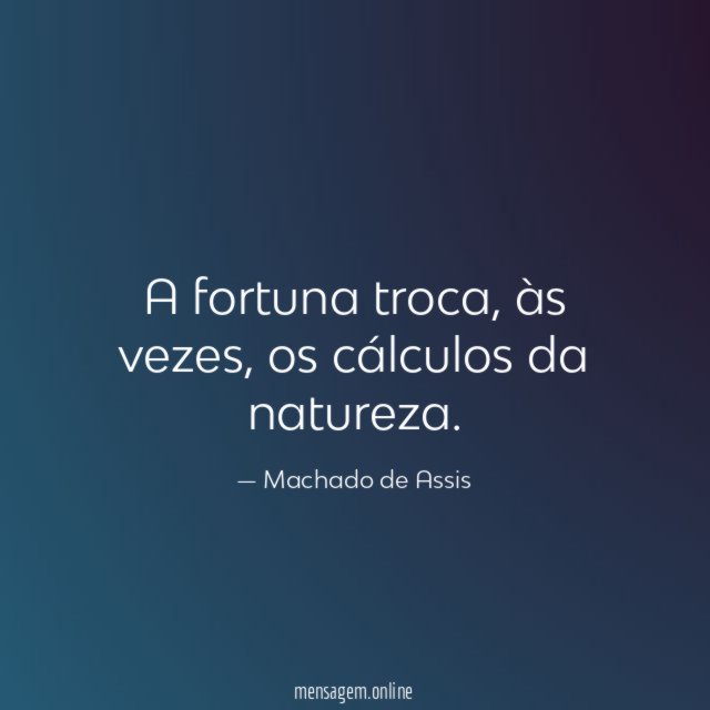 A fortuna troca