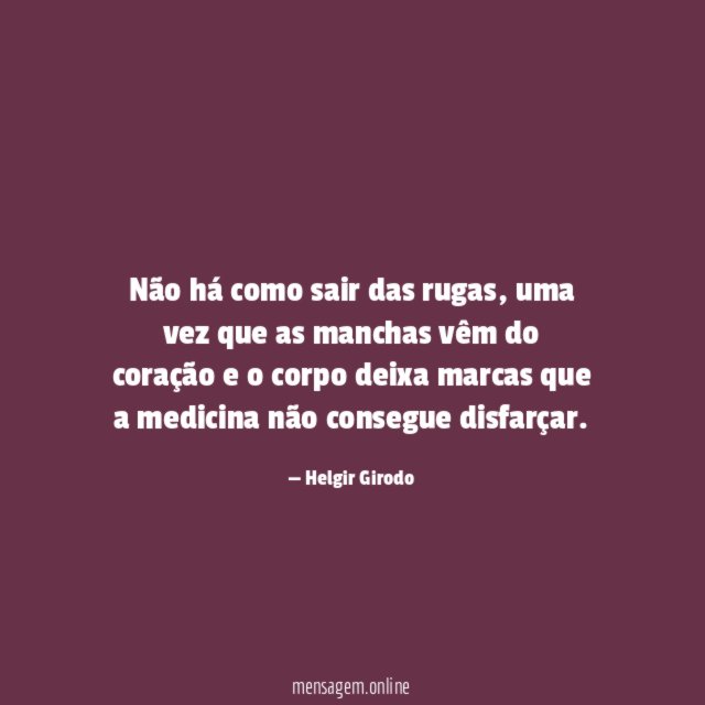 Não há como sair das rugas