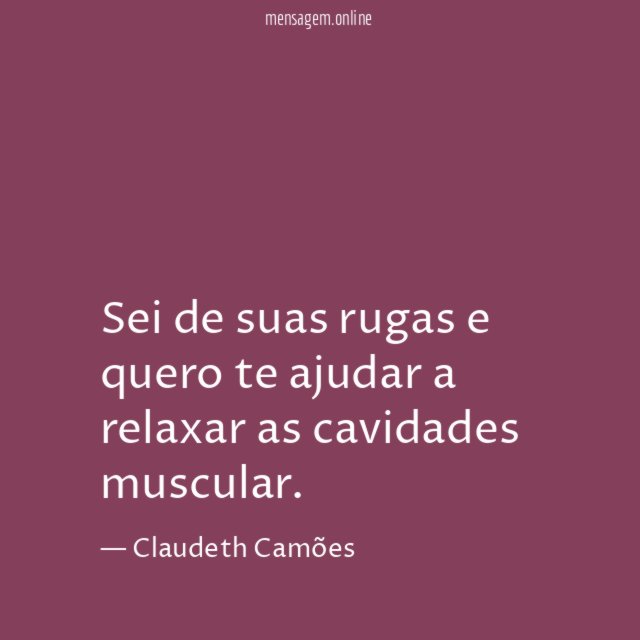 Sei de suas rugas e quero te ajudar