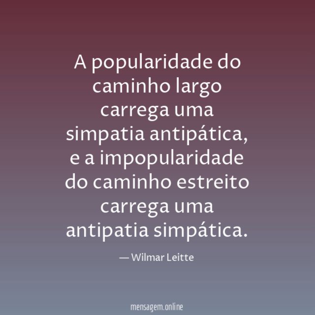 A popularidade do caminho largo carrega uma simpatia antipática