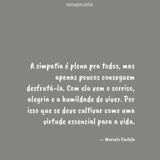 A simpatia é plena pra todos