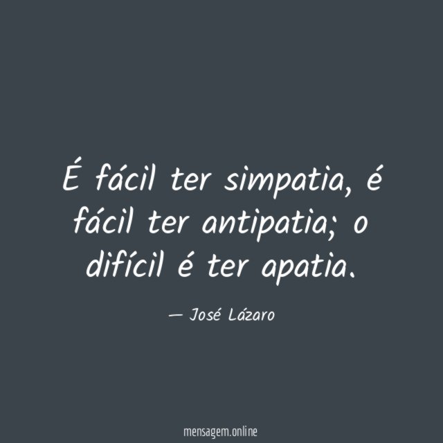 É fácil ter simpatia