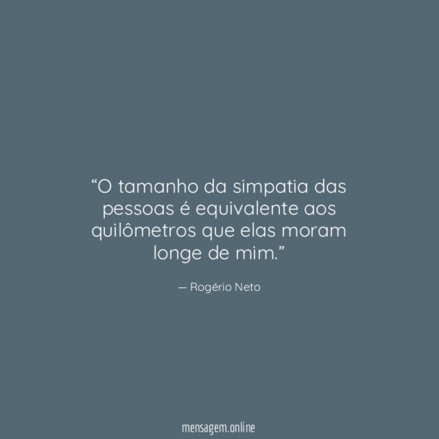 O tamanho da simpatia das pessoas é equivalente