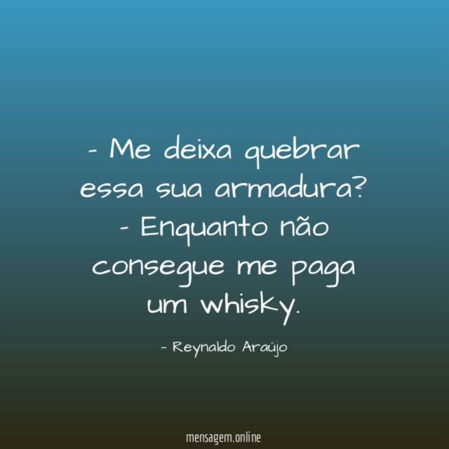 Me deixa quebrar essa sua armadura