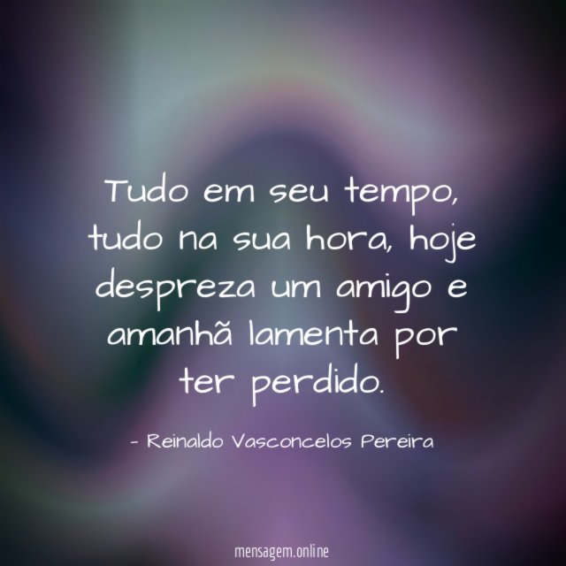 Tudo em seu tempo
