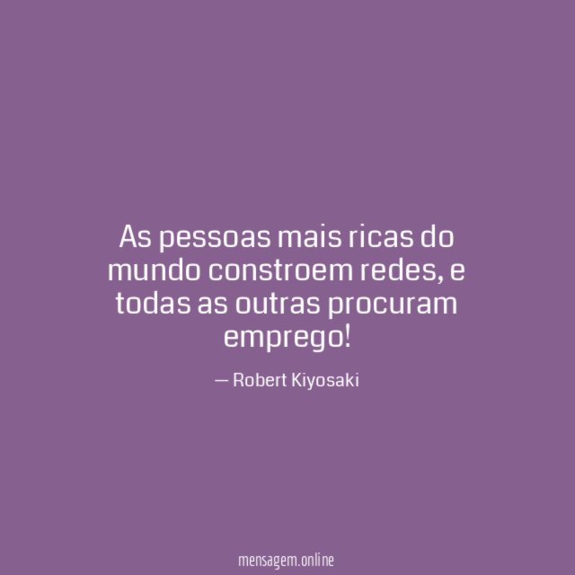 As pessoas mais ricas do mundo constroem redes