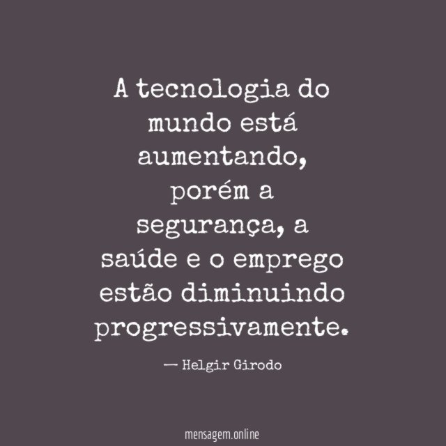 A tecnologia do mundo está aumentando
